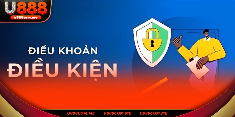 Điều khoản cơ bản để gia nhập U888