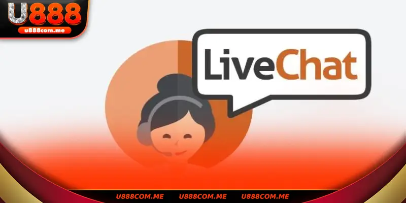 Liên hệ U888 dễ dàng qua Livechat